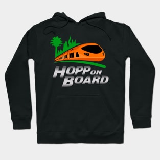 Hopp On Board Hoodie